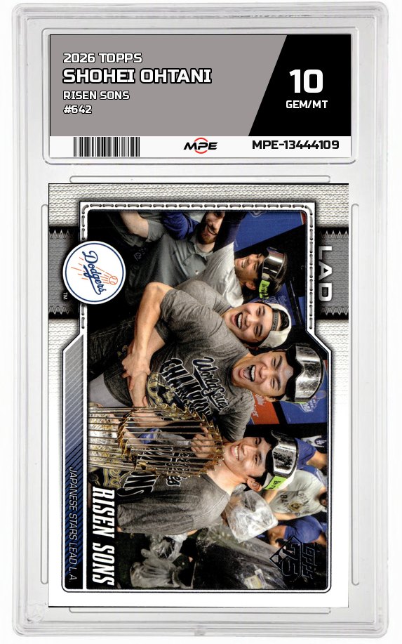 2026 TOPPS RISEN SONS #642 SHOHEI OHTANI MPE 10 GEM/MT — graded card auctioned from the MPE vault