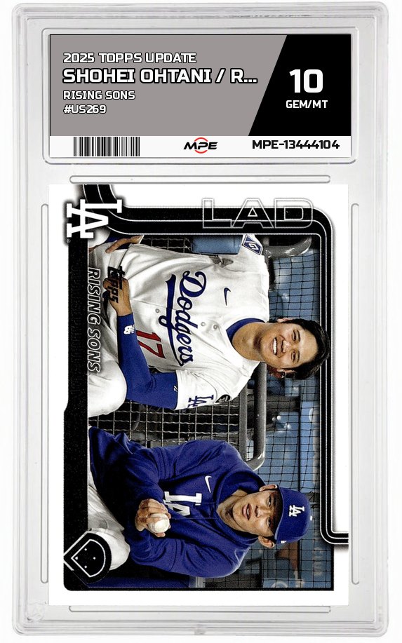2025 TOPPS UPDATE RISING SONS #US269 SHOHEI OHTANI / ROKI SASAKI MPE 10 GEM/MT — graded card auctioned from the MPE vault
