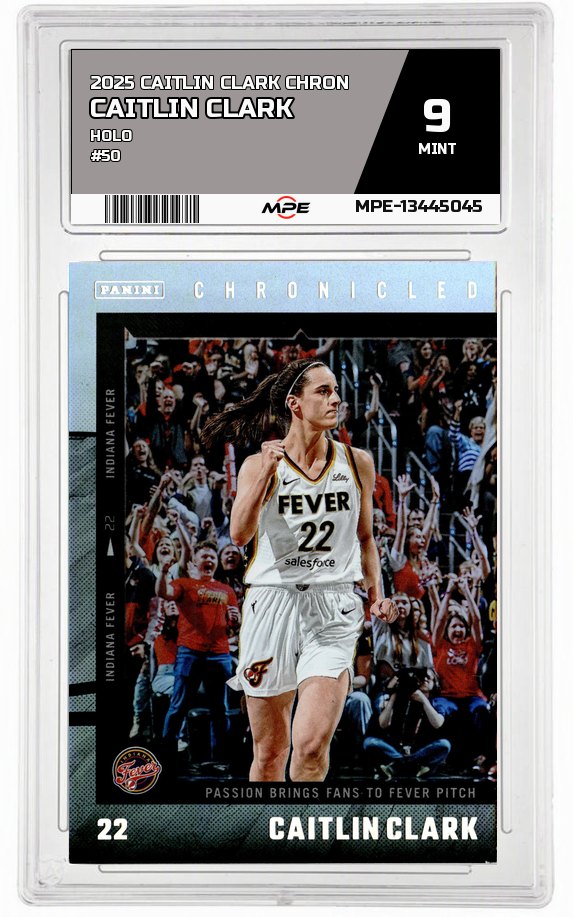 2025 CAITLIN CLARK CHRON HOLO #50 CAITLIN CLARK MPE 9 MINT — graded card auctioned from the MPE vault