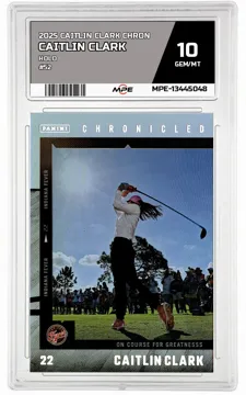 2025 CAITLIN CLARK CHRON HOLO #52 CAITLIN CLARK MPE 10 GEM/MT — graded card up for auction
