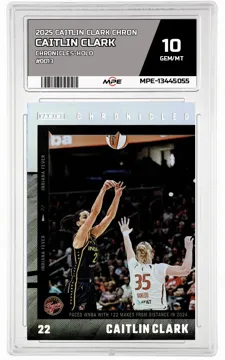 2025 CAITLIN CLARK CHRON Chronicles-HOLO #0013 CAITLIN CLARK MPE 10 GEM/MT — graded card up for auction