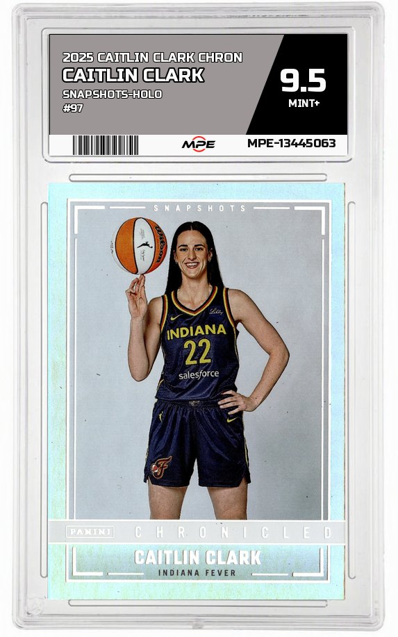 2025 CAITLIN CLARK CHRON SNAPSHOTS-HOLO #97 CAITLIN CLARK MPE 9.5 MINT+ — graded card auctioned from the MPE vault