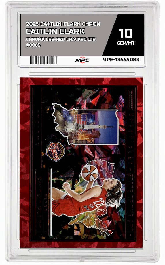 2025 CAITLIN CLARK CHRON Chronicles-RED CRACKED ICE #0085 CAITLIN CLARK MPE 10 GEM/MT — graded card auctioned from the MPE vault