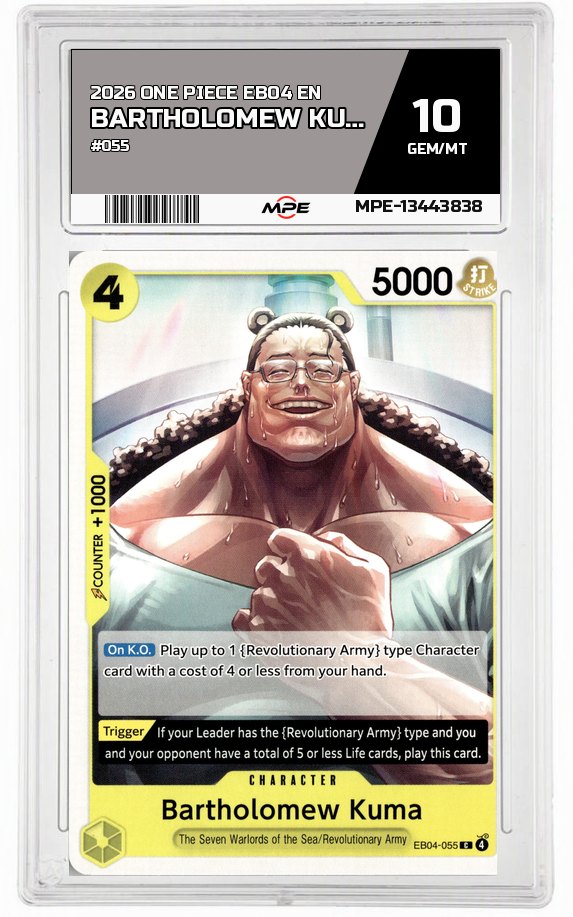 2026 ONE PIECE EB04 EN #055 BARTHOLOMEW KUMA MPE 10 GEM/MT — graded card auctioned from the MPE vault
