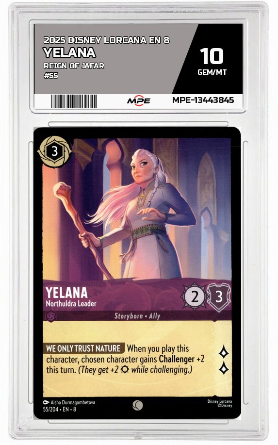 2025 DISNEY LORCANA EN 8 Reign of Jafar #55 YELANA MPE 10 GEM/MT — graded card auctioned from the MPE vault