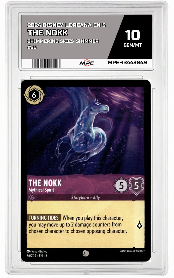 2024 DISNEY LORCANA EN 5 Shimmering Skies-SHIMMER #36 THE NOKK MPE 10 GEM/MT — graded card auctioned from the MPE vault