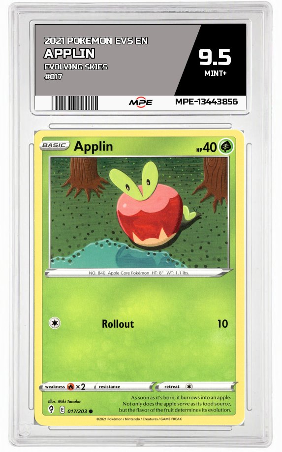 2021 POKEMON EVS EN Evolving Skies #017 APPLIN MPE 9.5 MINT+ — graded card auctioned from the MPE vault