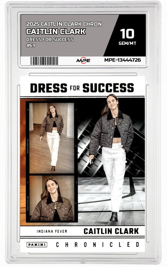 2025 CAITLIN CLARK CHRON DRESS FOR SUCCESS #69 CAITLIN CLARK MPE 10 GEM/MT — graded card auctioned from the MPE vault