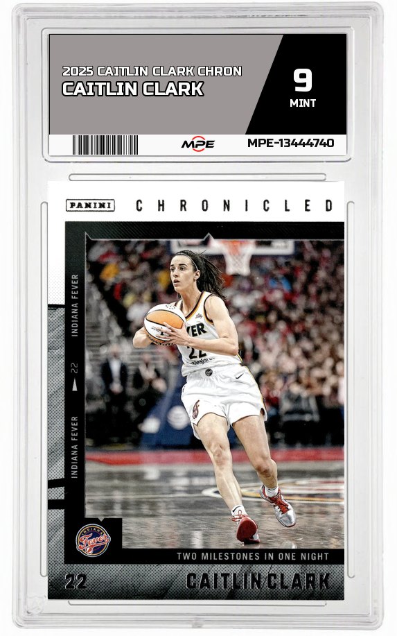 2025 CAITLIN CLARK CHRON CAITLIN CLARK MPE 9 MINT — graded card auctioned from the MPE vault