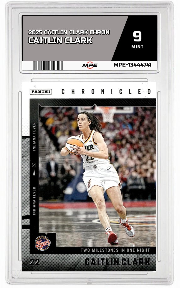 2025 CAITLIN CLARK CHRON CAITLIN CLARK MPE 9 MINT — graded card auctioned from the MPE vault