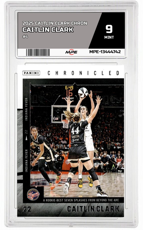 2025 CAITLIN CLARK CHRON #4 CAITLIN CLARK MPE 9 MINT — graded card auctioned from the MPE vault
