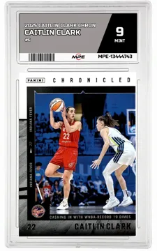 2025 CAITLIN CLARK CHRON #6 CAITLIN CLARK MPE 9 MINT — graded card up for auction