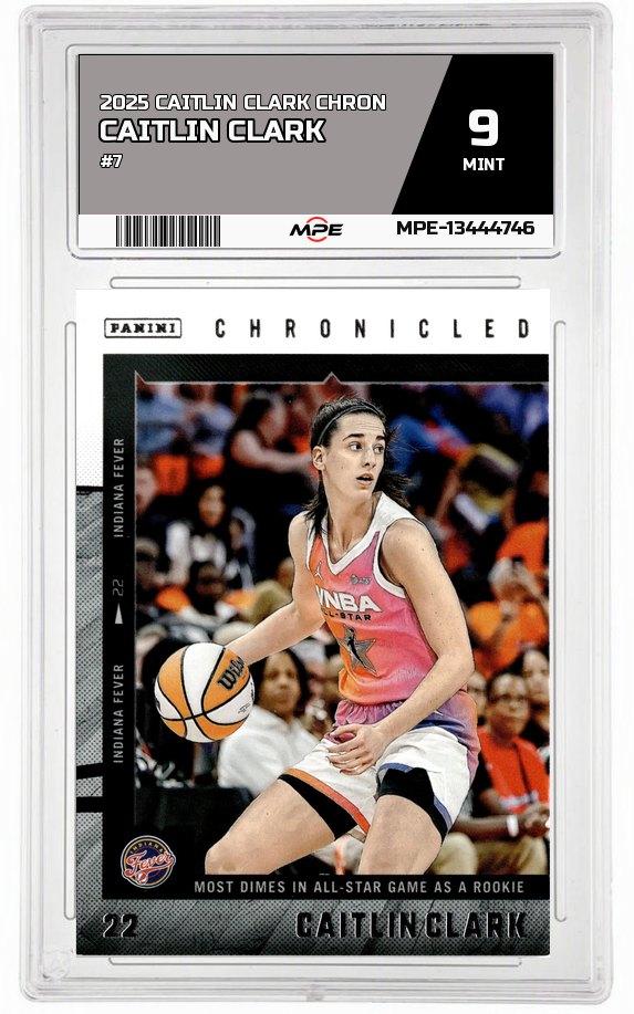 2025 CAITLIN CLARK CHRON #7 CAITLIN CLARK MPE 9 MINT — graded card auctioned from the MPE vault