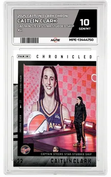 2025 CAITLIN CLARK CHRON CAPTAIN STEERS STAR STUDDED SHIP #41 CAITLIN CLARK MPE 10 GEM/MT — graded card up for auction