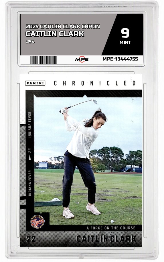 2025 CAITLIN CLARK CHRON #54 CAITLIN CLARK MPE 9 MINT — graded card auctioned from the MPE vault