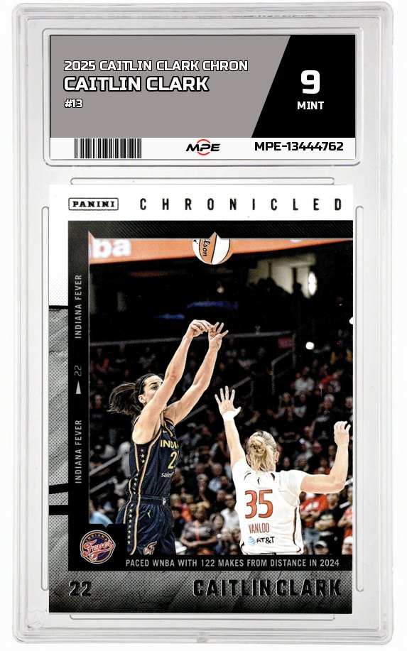 2025 CAITLIN CLARK CHRON #13 CAITLIN CLARK MPE 9 MINT — graded card auctioned from the MPE vault