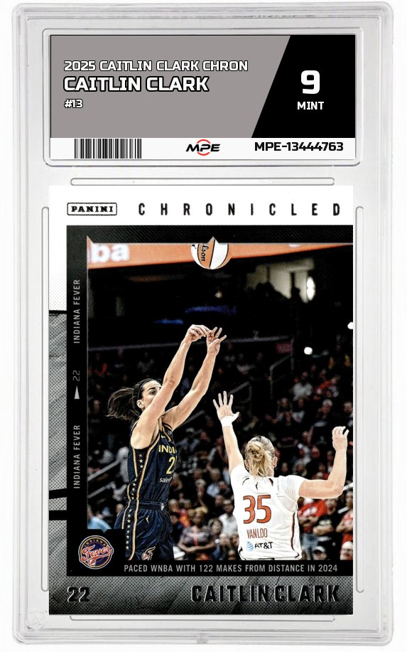 2025 CAITLIN CLARK CHRON #13 CAITLIN CLARK MPE 9 MINT — graded card auctioned from the MPE vault