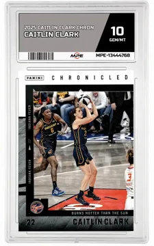 2025 CAITLIN CLARK CHRON CAITLIN CLARK MPE 10 GEM/MT — graded card up for auction