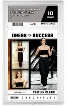 2025 CAITLIN CLARK CHRON DRESS FOR SUCCESS #68 CAITLIN CLARK MPE 10 GEM/MT — graded card up for auction