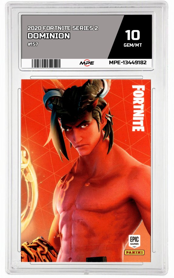 2020 FORTNITE SERIES 2 #157 DOMINION MPE 10 GEM/MT — graded card auctioned from the MPE vault