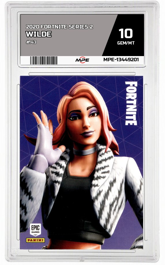 2020 FORTNITE SERIES 2 #143 WILDE MPE 10 GEM/MT — graded card auctioned from the MPE vault