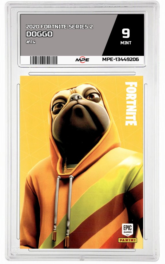 2020 FORTNITE SERIES 2 #114 DOGGO MPE 9 MINT — graded card auctioned from the MPE vault