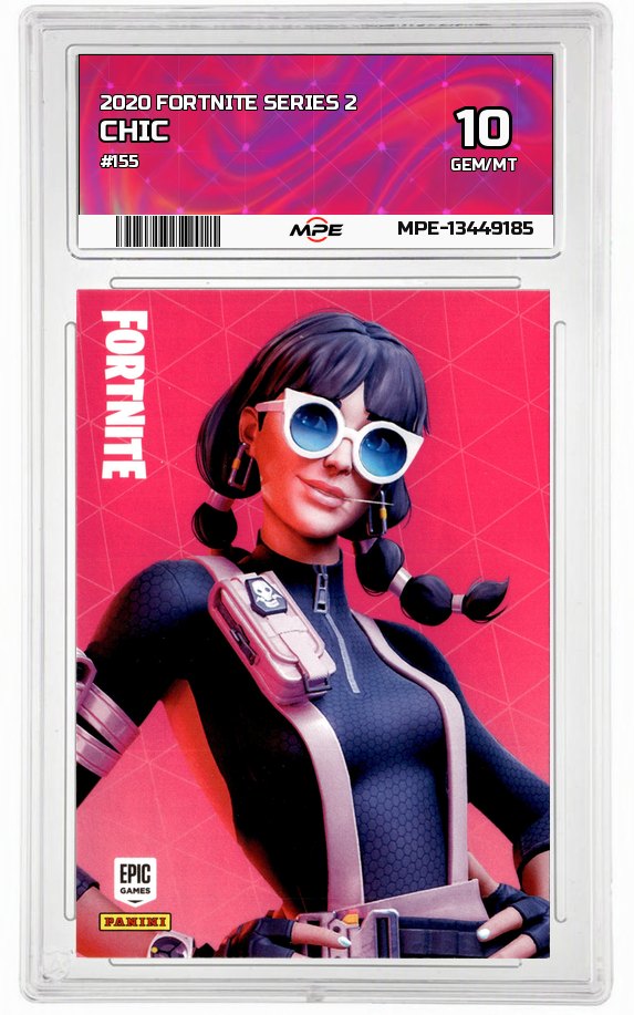 2020 FORTNITE SERIES 2 #155 CHIC MPE 10 GEM/MT — graded card auctioned from the MPE vault