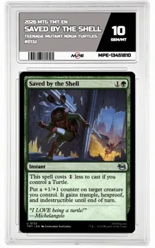 2026 MTG TMT EN Teenage Mutant Ninja Turtles #0132 SAVED BY THE SHELL MPE 10 GEM/MT — graded card up for auction