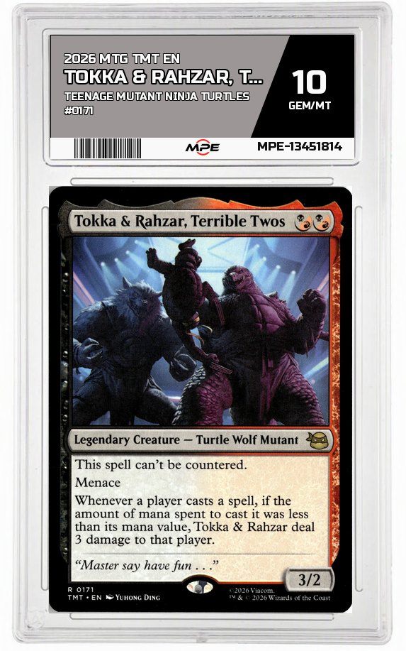 2026 MTG TMT EN Teenage Mutant Ninja Turtles #0171 TOKKA & RAHZAR, TERRIBLE TWOS MPE 10 GEM/MT — graded card auctioned from the MPE vault
