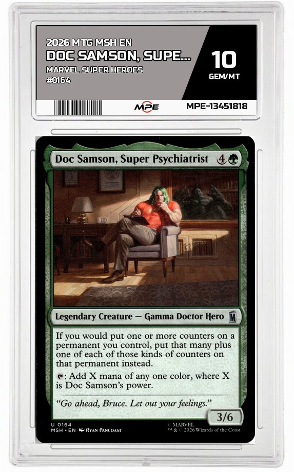 2026 MTG MSH EN Marvel Super Heroes #0164 DOC SAMSON, SUPER PSYCHIATRIST MPE 10 GEM/MT — graded card auctioned from the MPE vault