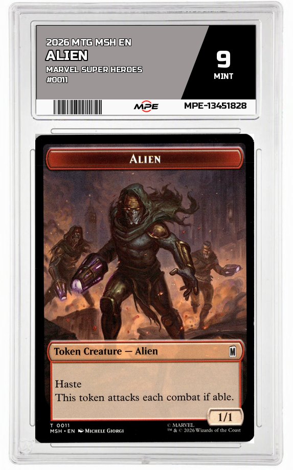 2026 MTG MSH EN Marvel Super Heroes #0011 ALIEN MPE 9 MINT — graded card auctioned from the MPE vault