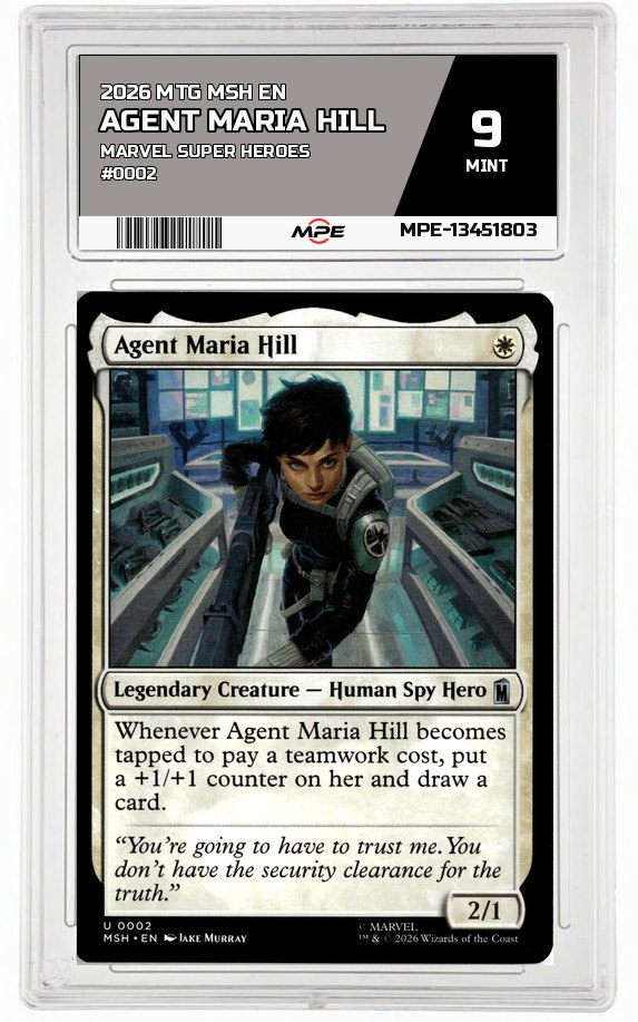 2026 MTG MSH EN Marvel Super Heroes #0002 AGENT MARIA HILL MPE 9 MINT — graded card auctioned from the MPE vault