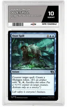 2026 MTG TMT EN Teenage Mutant Ninja Turtles #0048 OOZE SPILL MPE 10 GEM/MT — graded card up for auction
