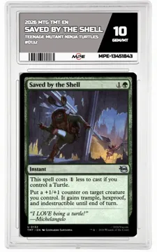 2026 MTG TMT EN Teenage Mutant Ninja Turtles #0132 SAVED BY THE SHELL MPE 10 GEM/MT — graded card up for auction