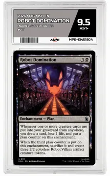 2026 MTG MSH EN Marvel Super Heroes #0111 ROBOT DOMINATION MPE 9.5 MINT+ — graded card up for auction