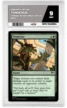 2026 MTG TMT EN Teenage Mutant Ninja Turtles #0133 TENDERIZE MPE 9 MINT — graded card up for auction