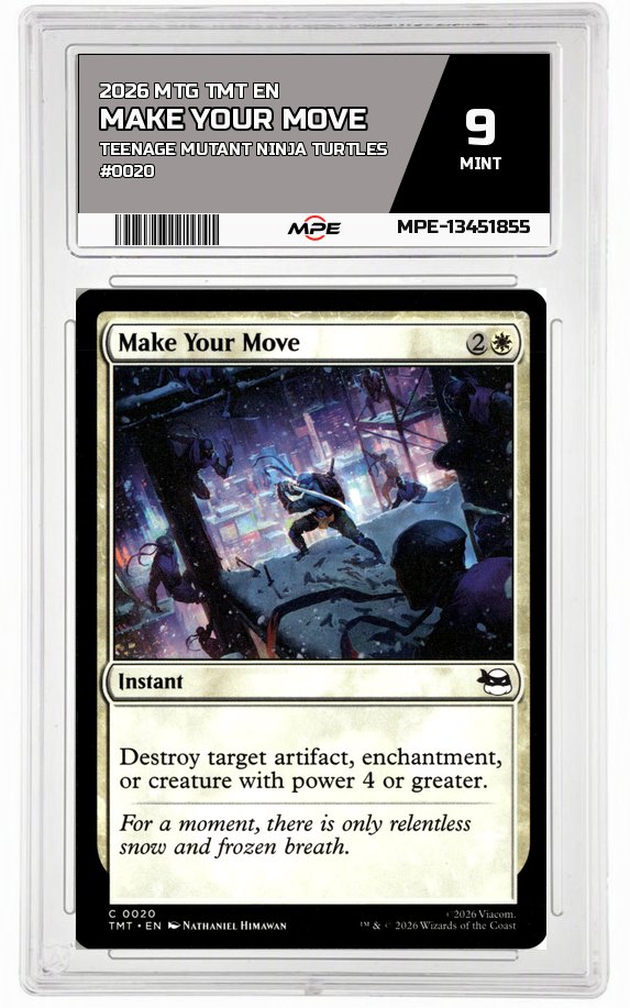 2026 MTG TMT EN Teenage Mutant Ninja Turtles #0020 MAKE YOUR MOVE MPE 9 MINT — graded card auctioned from the MPE vault