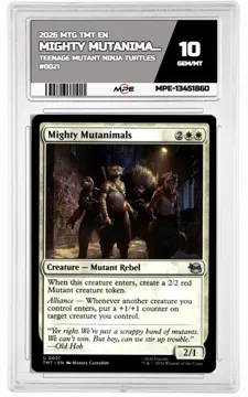 2026 MTG TMT EN Teenage Mutant Ninja Turtles #0021 MIGHTY MUTANIMALS MPE 10 GEM/MT — graded card up for auction