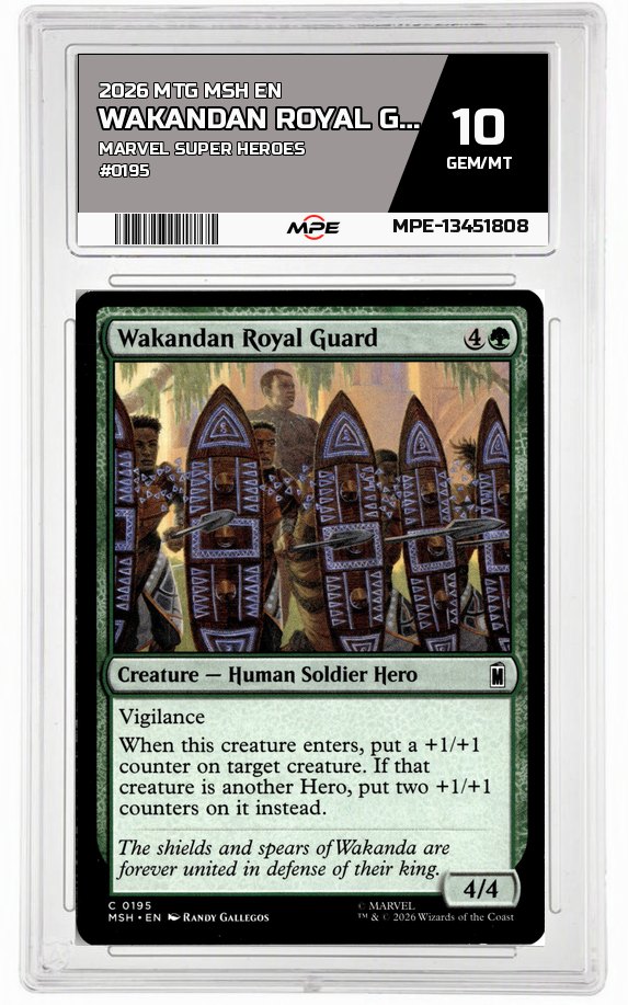 2026 MTG MSH EN Marvel Super Heroes #0195 WAKANDAN ROYAL GUARD MPE 10 GEM/MT — graded card auctioned from the MPE vault