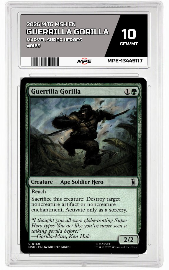 2026 MTG MSH EN Marvel Super Heroes #0169 GUERRILLA GORILLA MPE 10 GEM/MT — graded card auctioned from the MPE vault