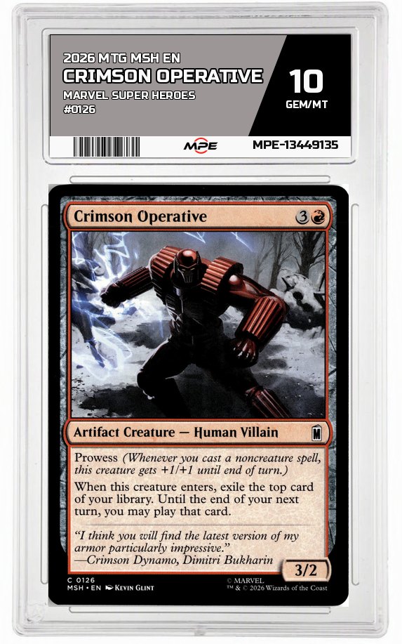 2026 MTG MSH EN Marvel Super Heroes #0126 CRIMSON OPERATIVE MPE 10 GEM/MT — graded card auctioned from the MPE vault