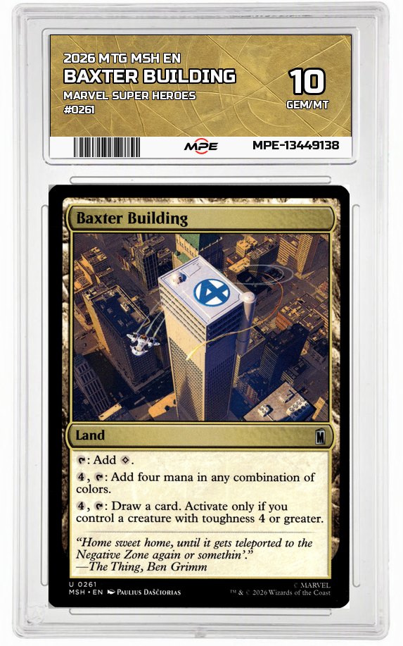2026 MTG MSH EN Marvel Super Heroes #0261 BAXTER BUILDING MPE 10 GEM/MT — graded card auctioned from the MPE vault