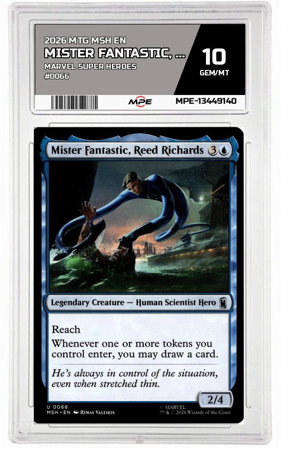 2026 MTG MSH EN Marvel Super Heroes #0066 MISTER FANTASTIC, REED RICHARDS MPE 10 GEM/MT — graded card auctioned from the MPE vault