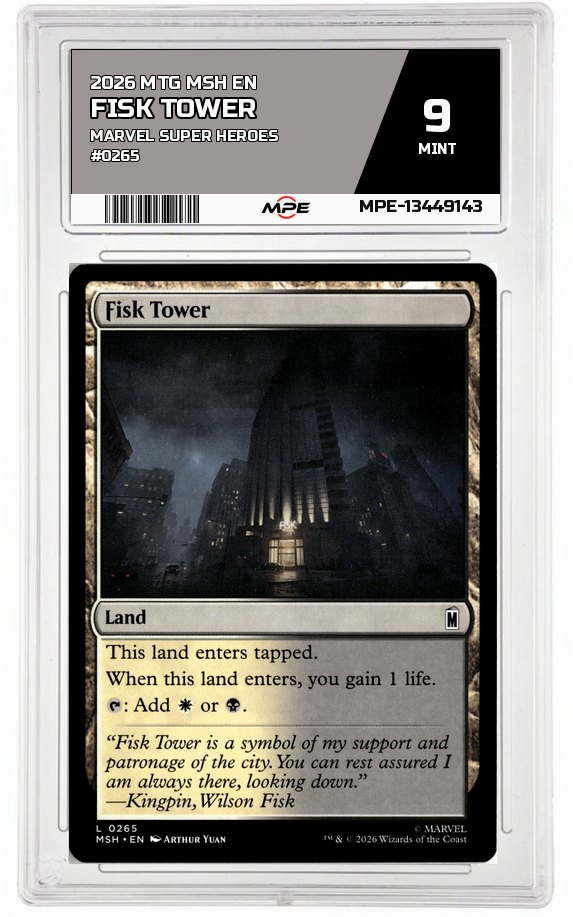 2026 MTG MSH EN Marvel Super Heroes #0265 FISK TOWER MPE 9 MINT — graded card auctioned from the MPE vault