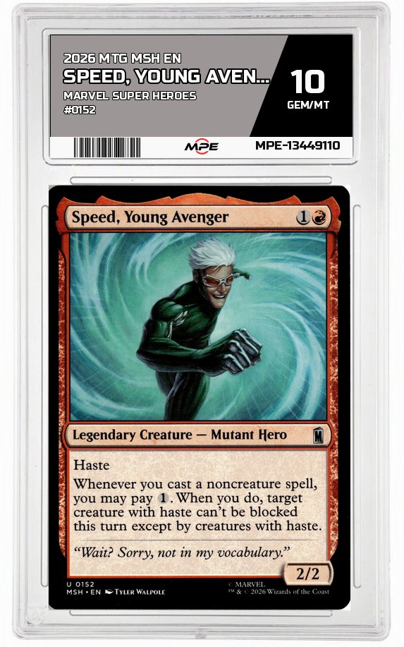 2026 MTG MSH EN Marvel Super Heroes #0152 SPEED, YOUNG AVENGER MPE 10 GEM/MT — graded card auctioned from the MPE vault