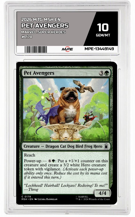 2026 MTG MSH EN Marvel Super Heroes #0178 PET AVENGERS MPE 10 GEM/MT — graded card auctioned from the MPE vault