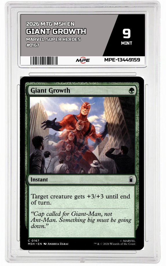 2026 MTG MSH EN Marvel Super Heroes #0167 GIANT GROWTH MPE 9 MINT — graded card auctioned from the MPE vault