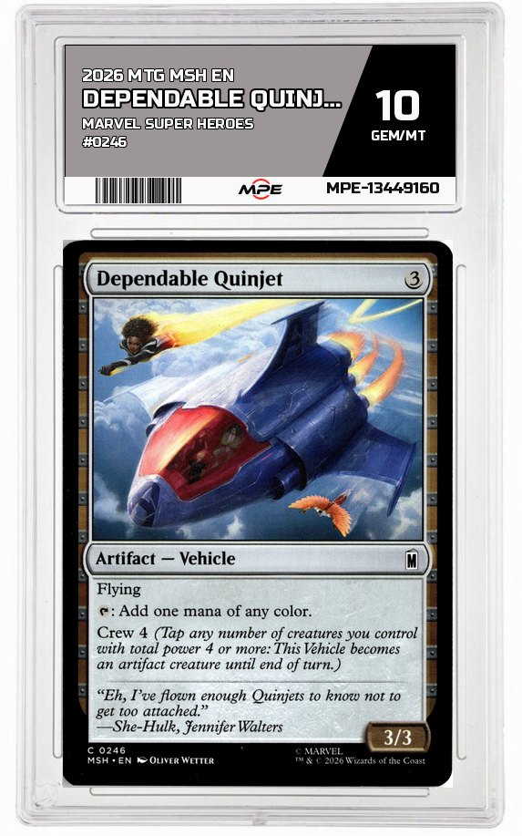 2026 MTG MSH EN Marvel Super Heroes #0246 DEPENDABLE QUINJET MPE 10 GEM/MT — graded card auctioned from the MPE vault