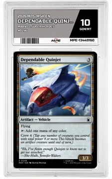 2026 MTG MSH EN Marvel Super Heroes #0246 DEPENDABLE QUINJET MPE 10 GEM/MT — graded card up for auction