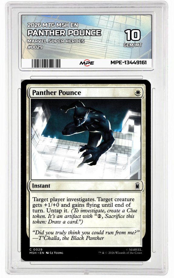 2026 MTG MSH EN Marvel Super Heroes #0029 PANTHER POUNCE MPE 10 GEM/MT — graded card auctioned from the MPE vault